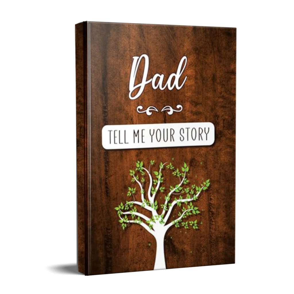 Cover of the guided memory journal "Dad, Tell Me Your Story", a keepsake book for fathers to record their life stories, share memories, and create a lasting legacy for their children.